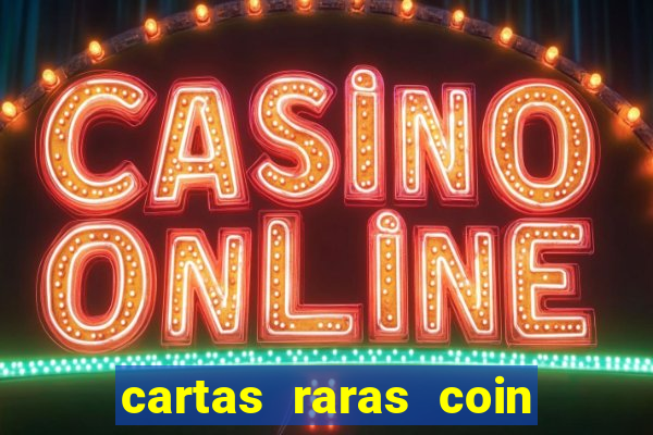 cartas raras coin master 2024